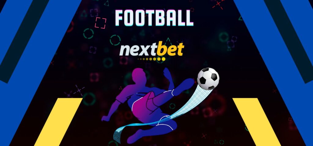 Football is the sports betting section of Nextbet