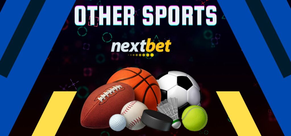 Other Sports is the sports betting section of Nextbet